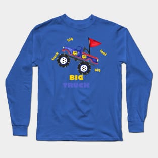 Big truck for kids Long Sleeve T-Shirt